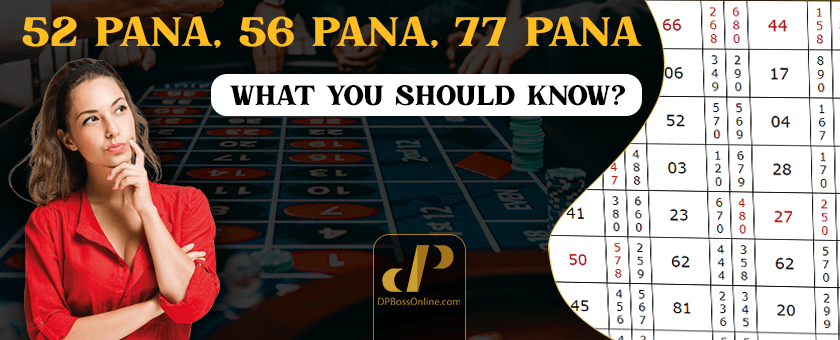 52 PANA, 56 PANA, 77 PANA - What You Should know?